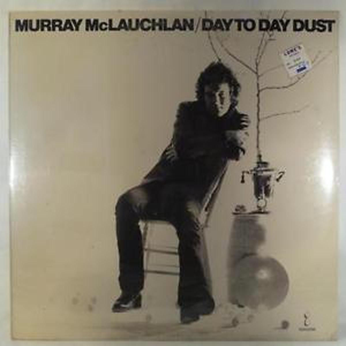 Murray McLauchlan Day To Day Dust -1973 Folk (vinyl)