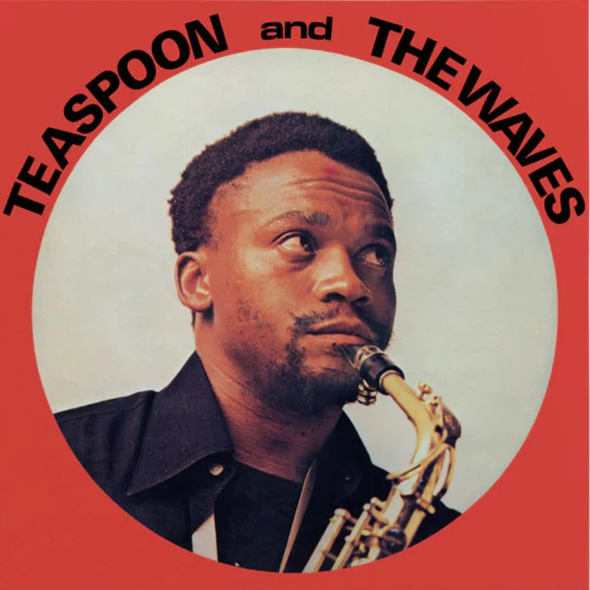 Teaspoon & The Waves - Teaspoon & The Waves (Mr Bongo) (Arrives in 30 days)
