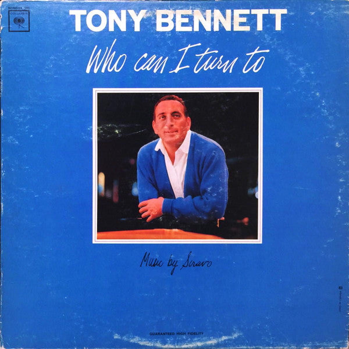 Tony Bennett  Who Can I Turn To -1964 - Jazz Easy Listening (Vinyl)