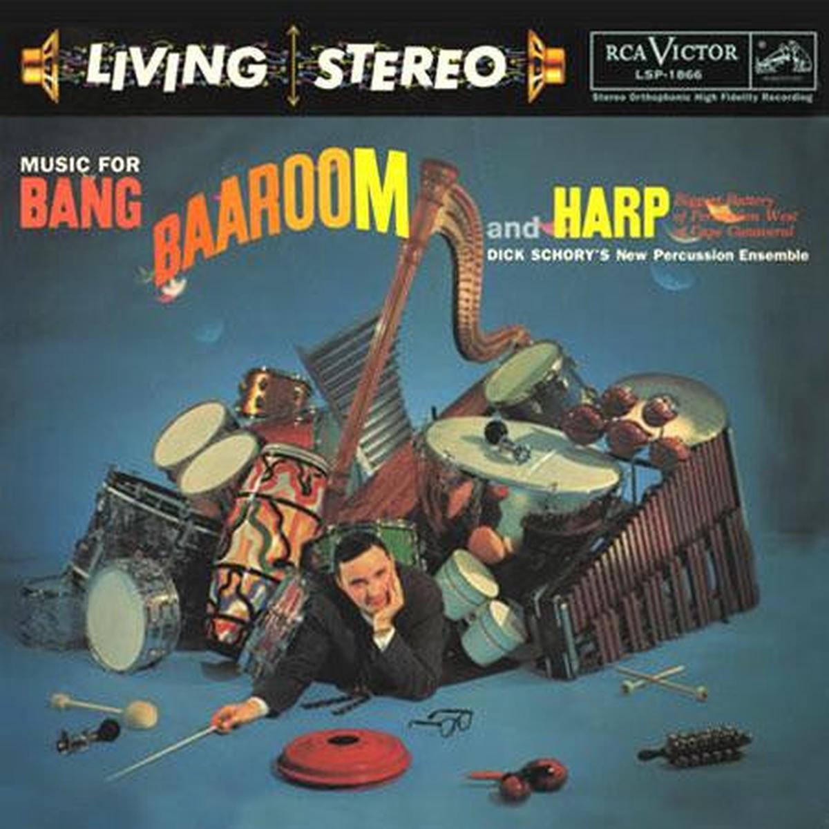 Dick Schory's New Percussion Ensemble - Music for Bang (Analogue Pressing) (Arrives in 30 days)
