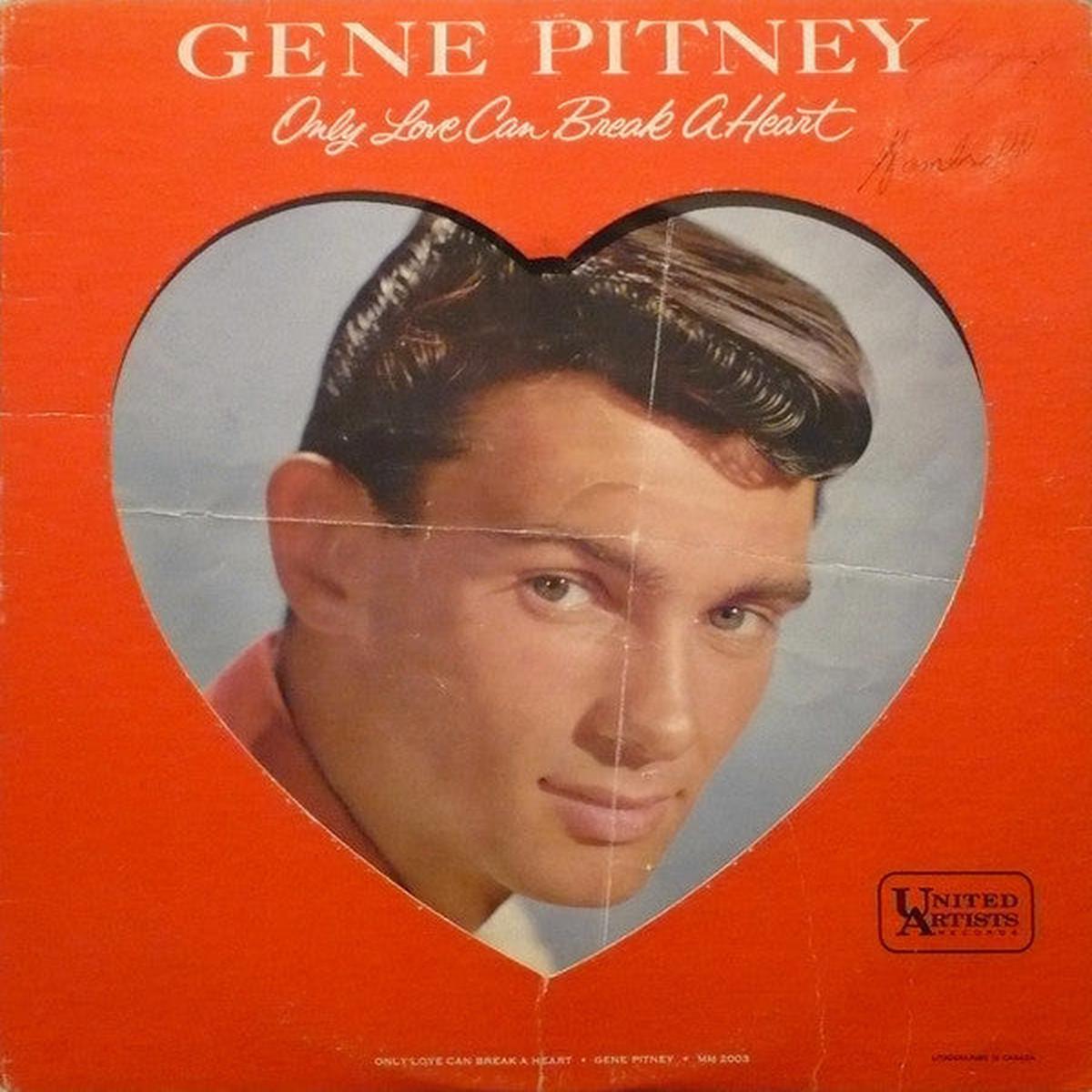 Gene Pitney  Only Love Can Break A Heart -1962- Pop Vocal (Rare Vinyl)