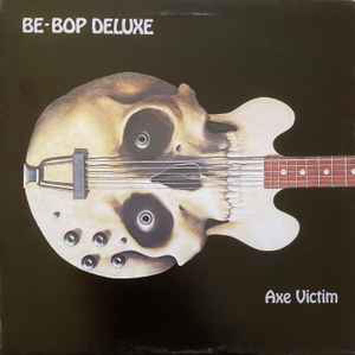Be Bop Deluxe -- Axe Victim