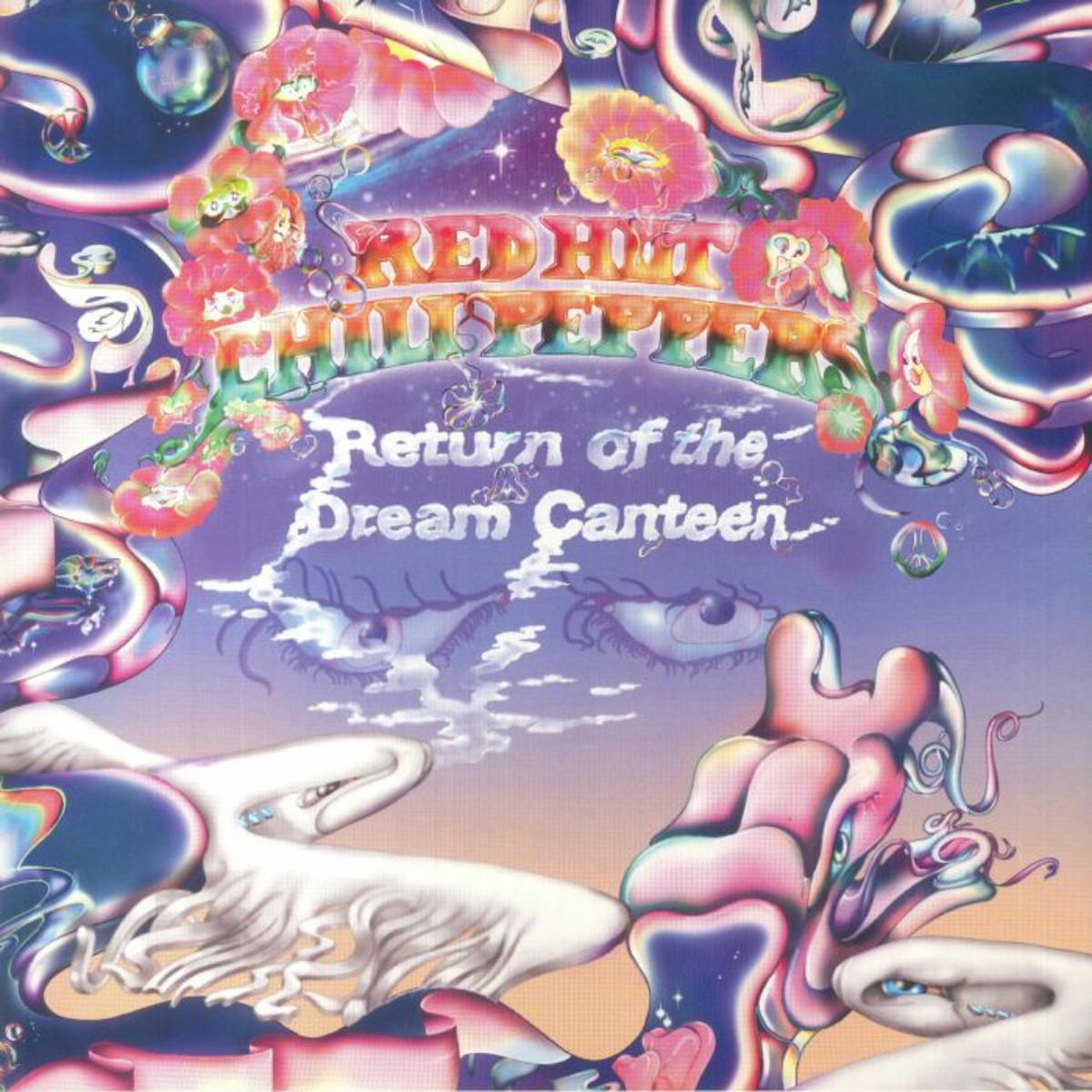 Red Hot Chilli Peppers - Return Of The Dream Canteen (Arrives in 21 Days)