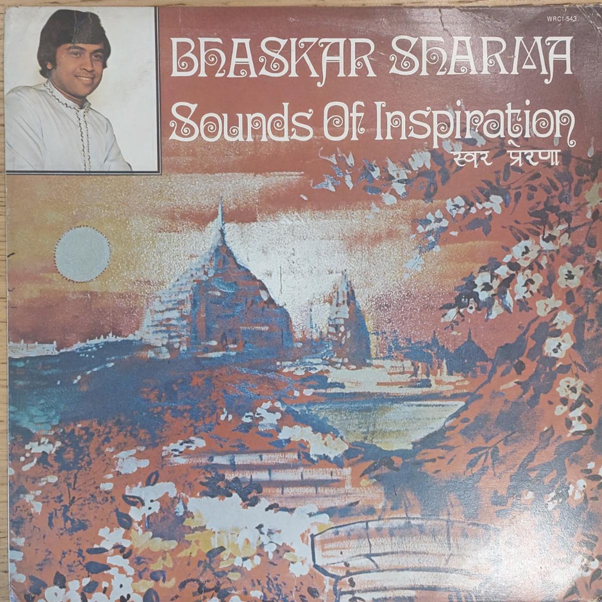 Bhaskar Sharma - Sounds Of Inspiration ( (Used Vinyl - VG+) TRC Marketplace