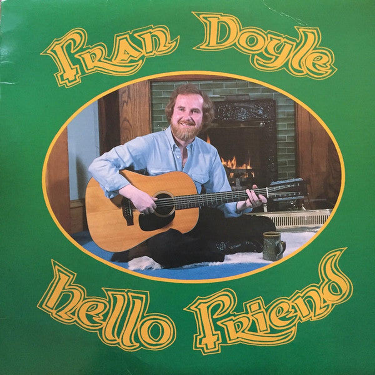 Fran Doyle  Hello Friend - 1984-  Folk, World,,Celtic (Maritime Vinyl)