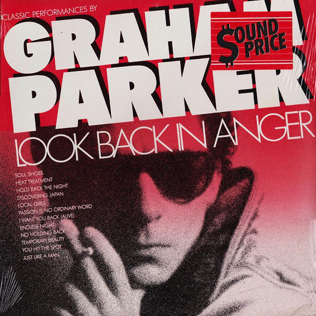 Graham Parker  Look Back In Anger - Classic Performances By Graham Parker -1985- New Wave, Rock & Roll, Pub Rock (vinyl)