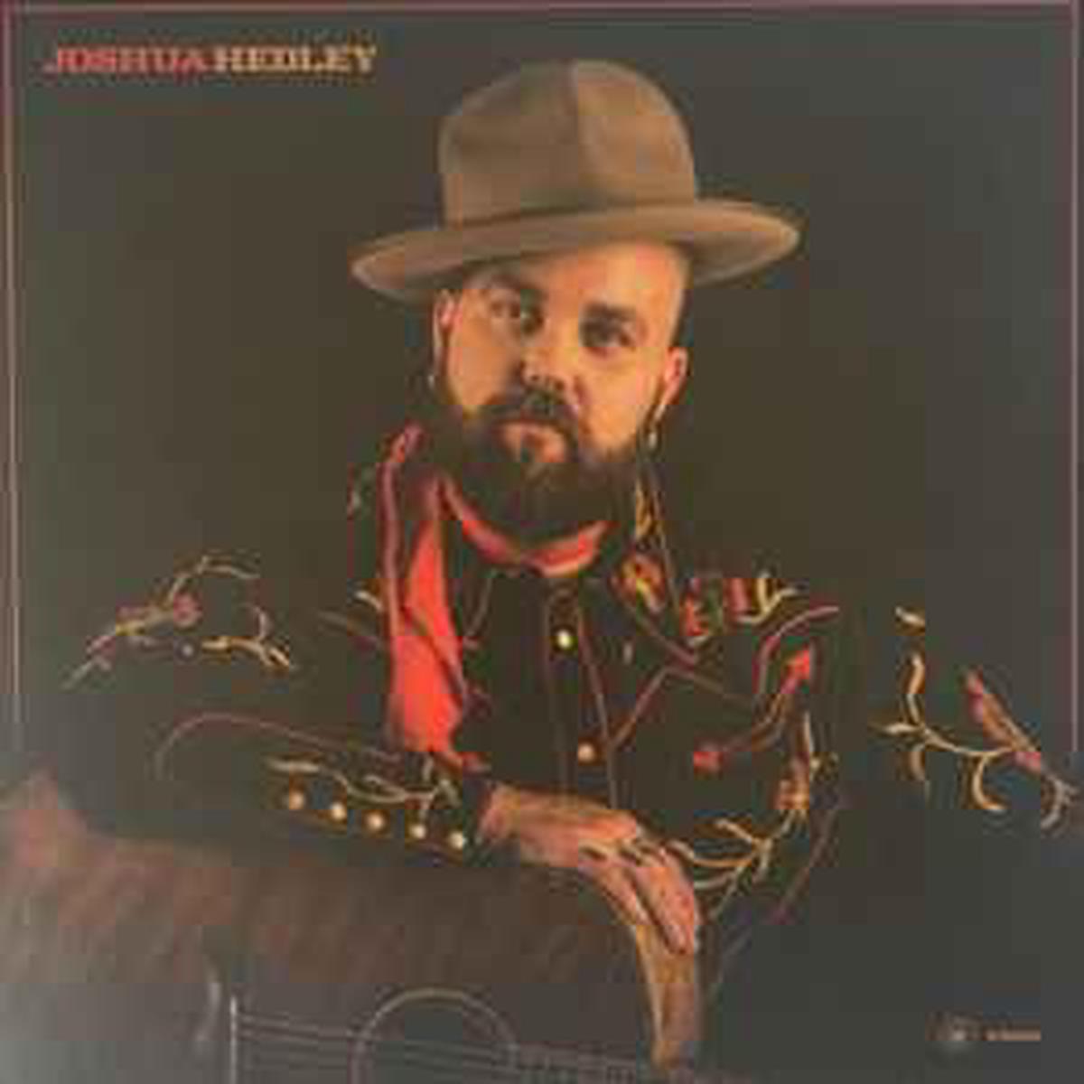 Hedley, Joshua -- Broken Man / Singing a New Song (x)