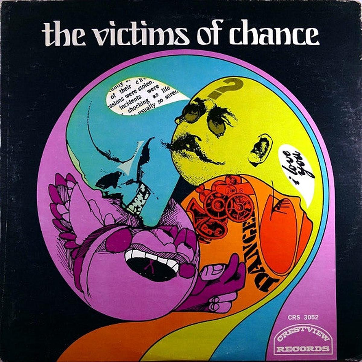 The Victims Of Chance Victims Of Chance - 1968- Rock ,Psychedelic Rock, Experimental (Very Rare Vinyl). Near Mint