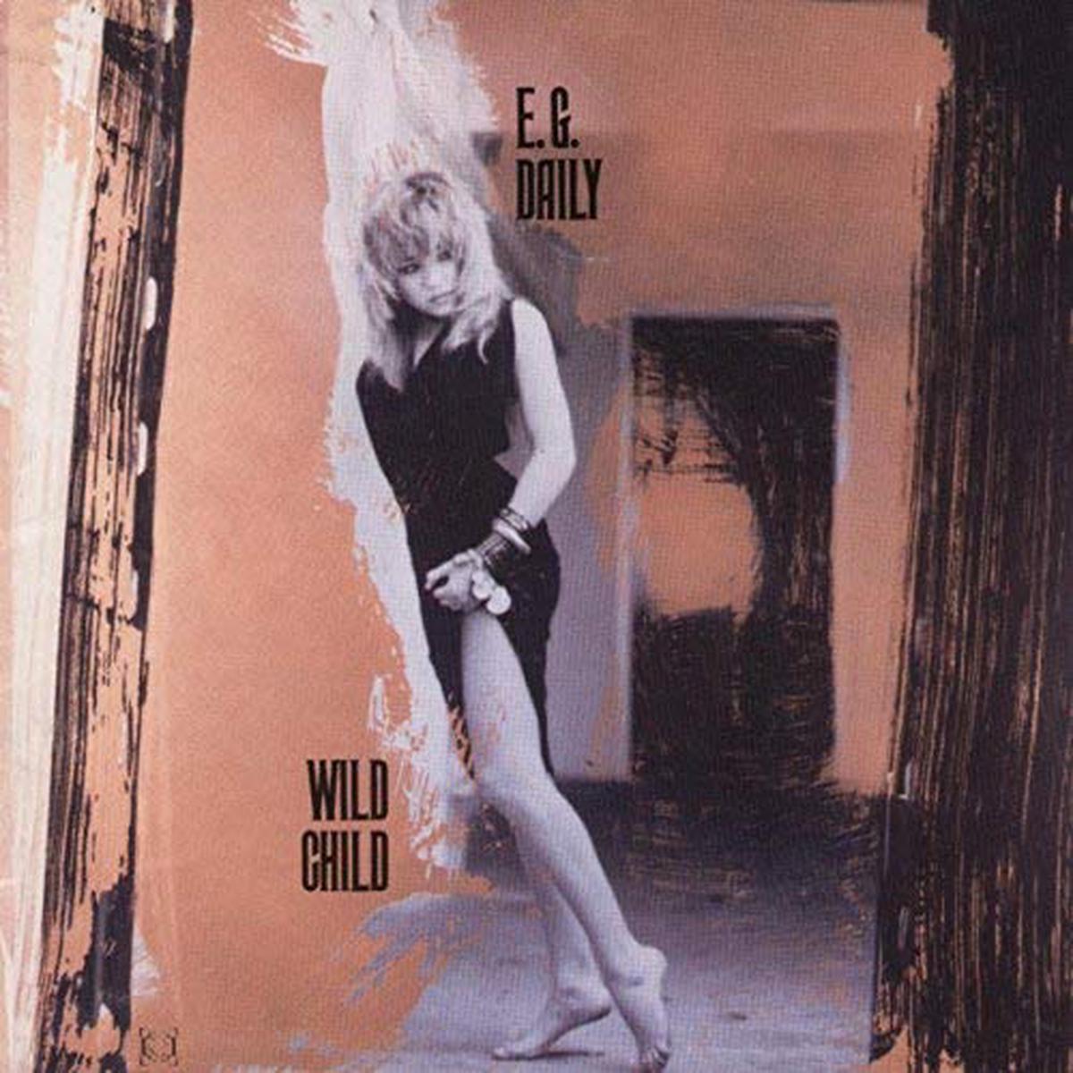 E.G. Daily Wild Child -1985- Synth-pop (vinyl)