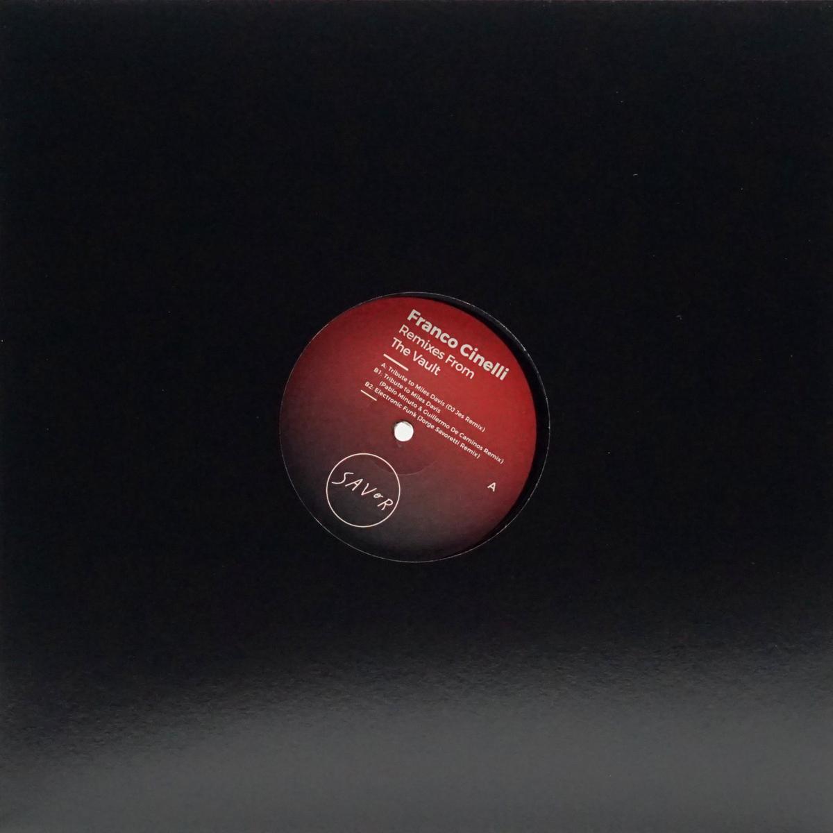 FRANCO CINELLI REMIXES FROM THE VAULT