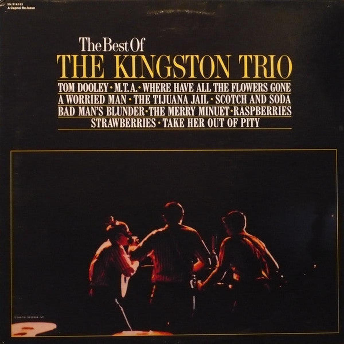 Kingston Trio  The Best Of The Kingston Trio -1981- Re issue - Folk, Vocal Pop (vinyl)