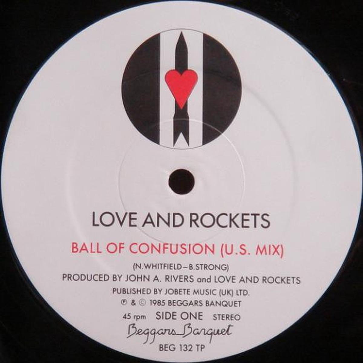 Love & Rockets -- Ball Of Confusion