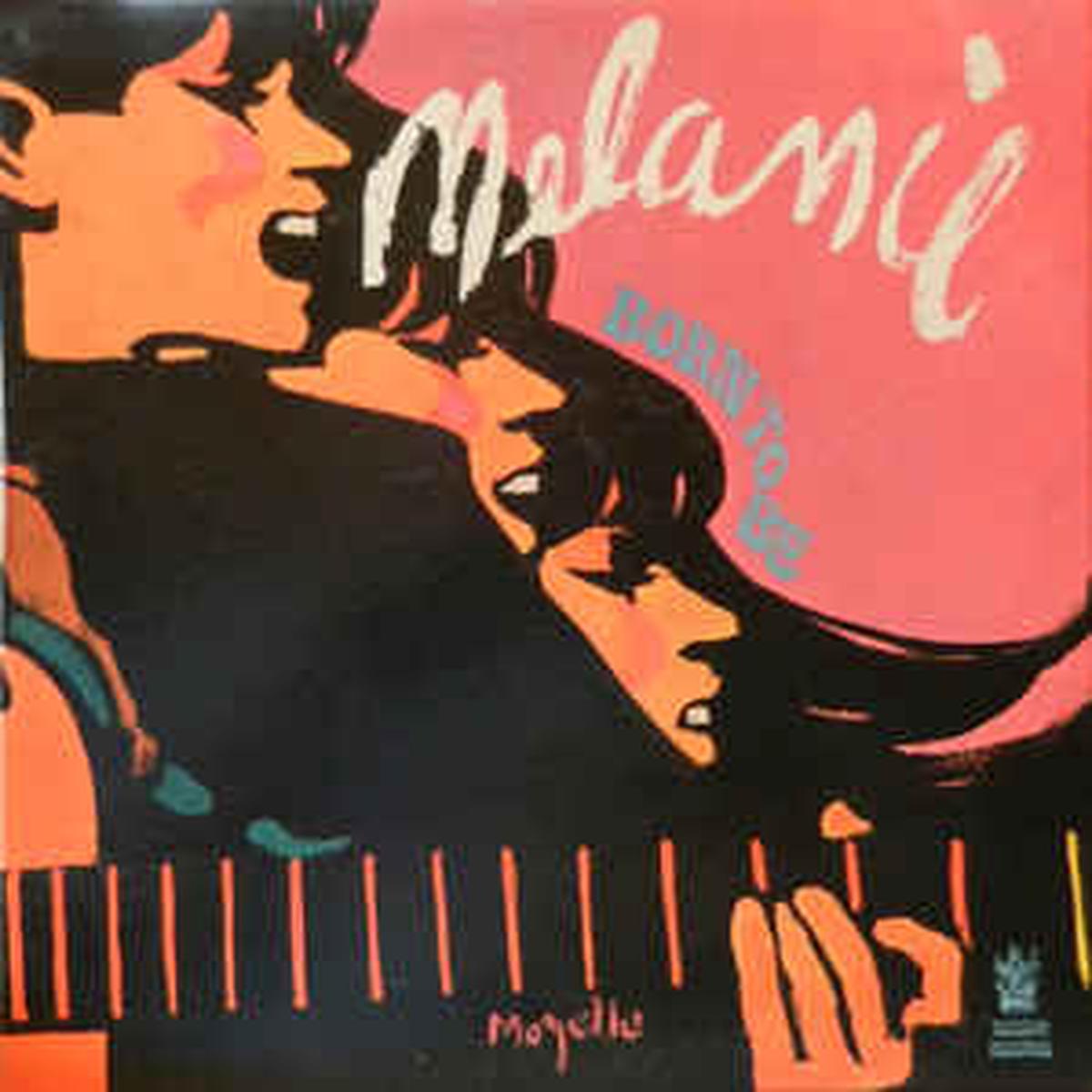 Melanie Born To Be -1970- Folk Rock, Pop Rock (vinyl)