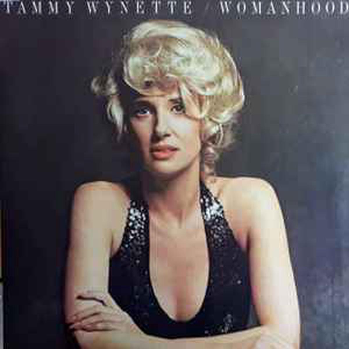 Wynette, Tammy -- Womanhood