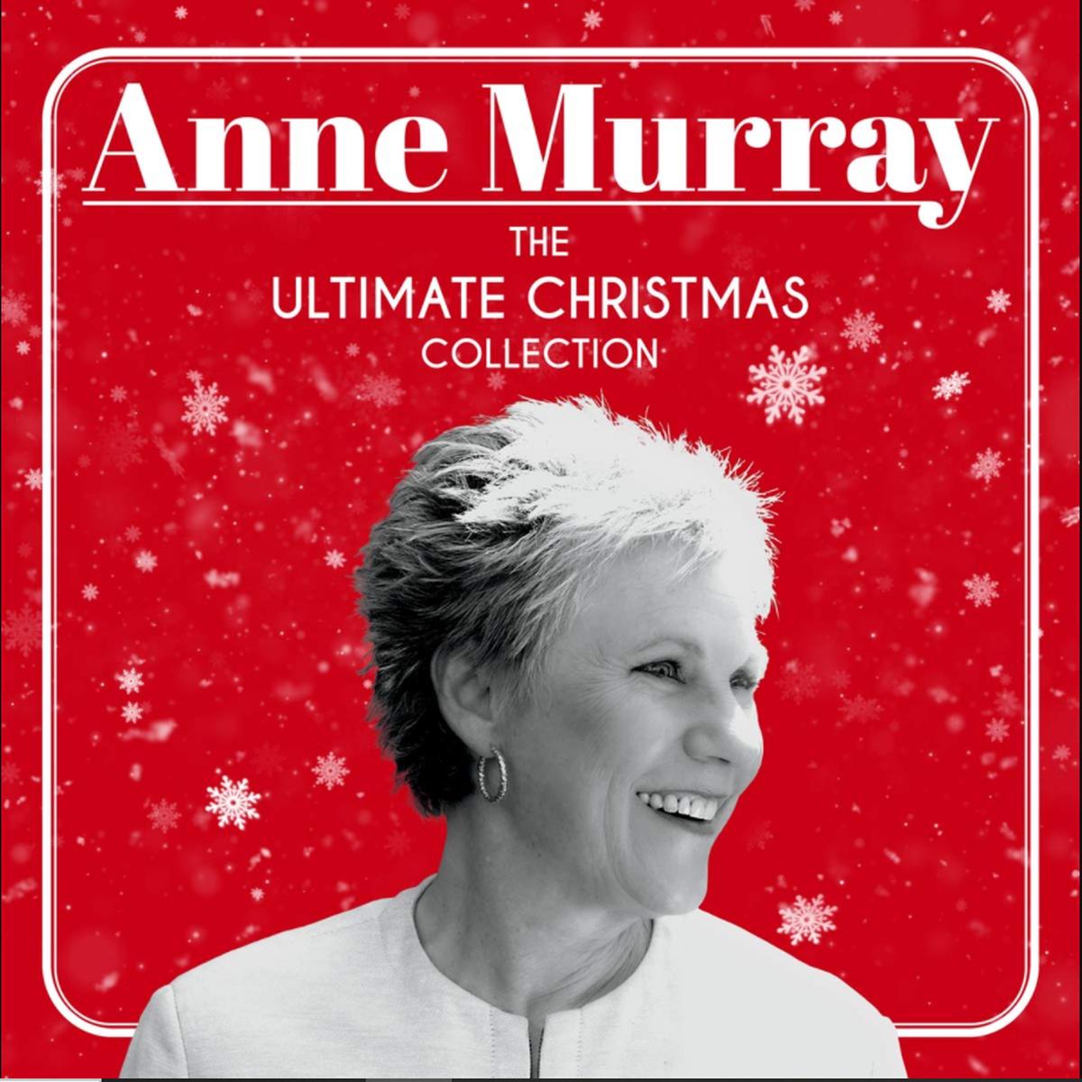 Anne Murray - The Ultimate Christmas Collection (Arrives in 4 Days)
