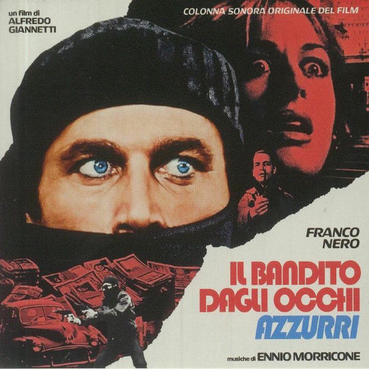 Ennio Morricone - Il Bandito Dagli Occhi Azzurri (Colonna Sonora Originale Del Film) (Arrives in 4 days)
