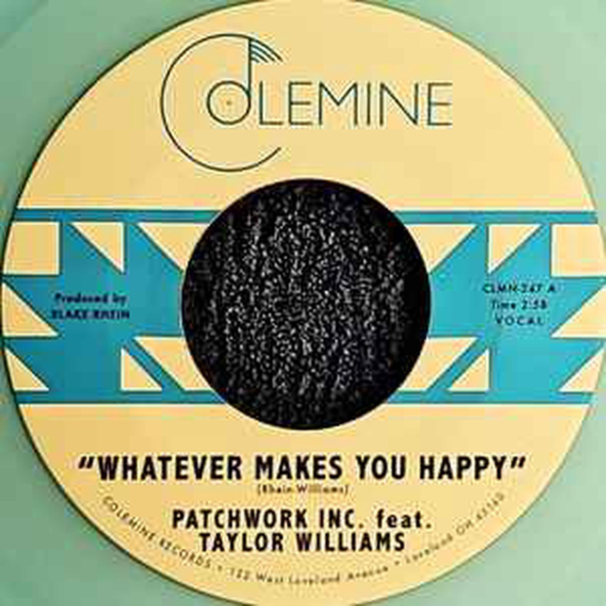 Patchwork Inc -- Whatever Makes You Happy / Last Forever