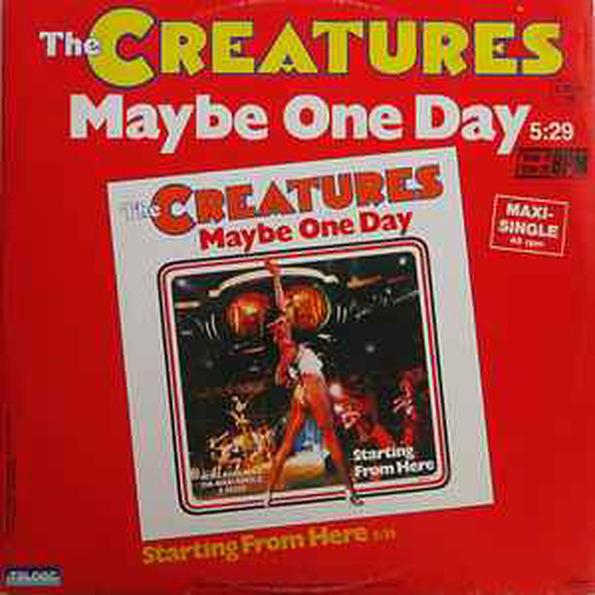 Creatures -- Maybe One Day