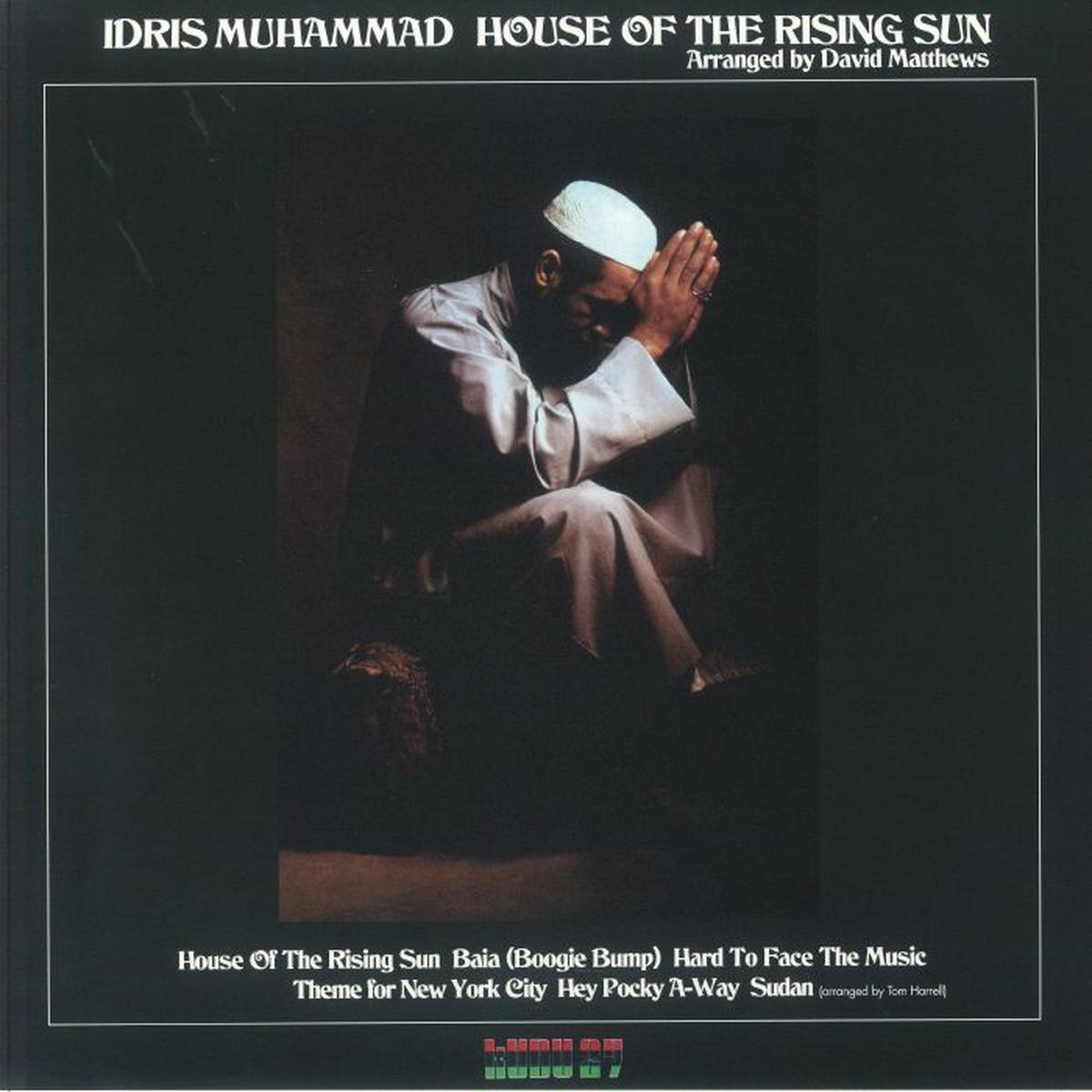 Idris Muhammad - House Of The Rising Sun (Quick Ship)