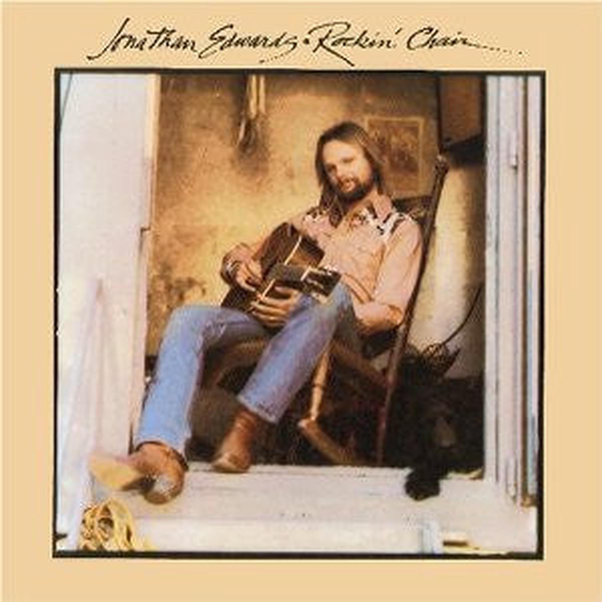 Jonathan Edwards   Rockin' Chair -1976 Folk Rock (vinyl)