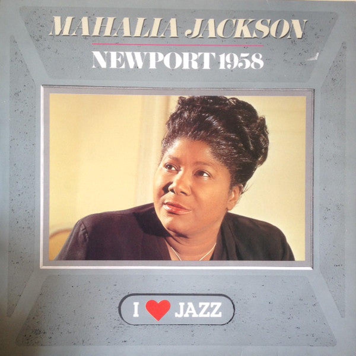 Mahalia Jackson Newport 1958 - 1985- Funk / Soul / Gospel (vinyl)