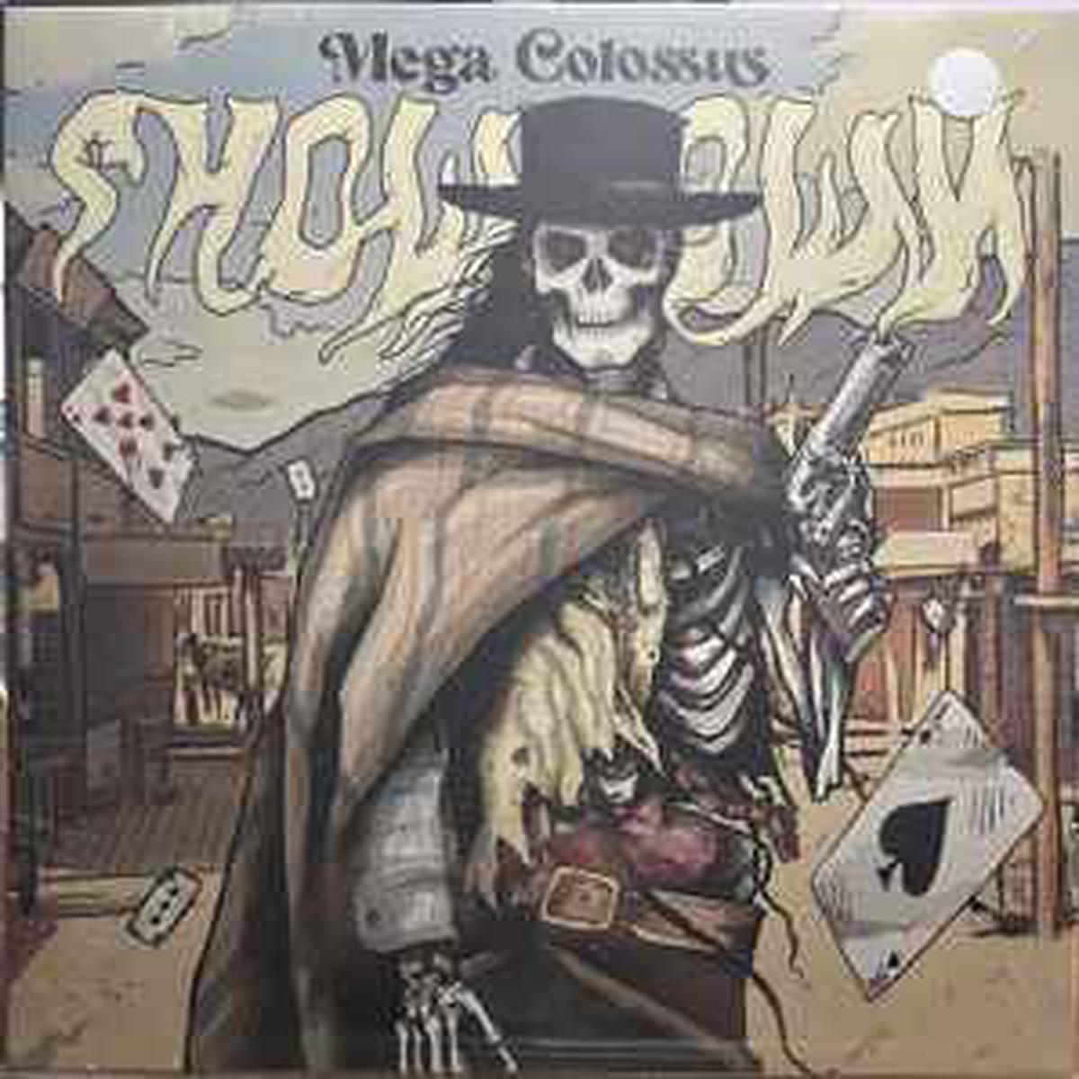 Mega Colossus -- Show/Down