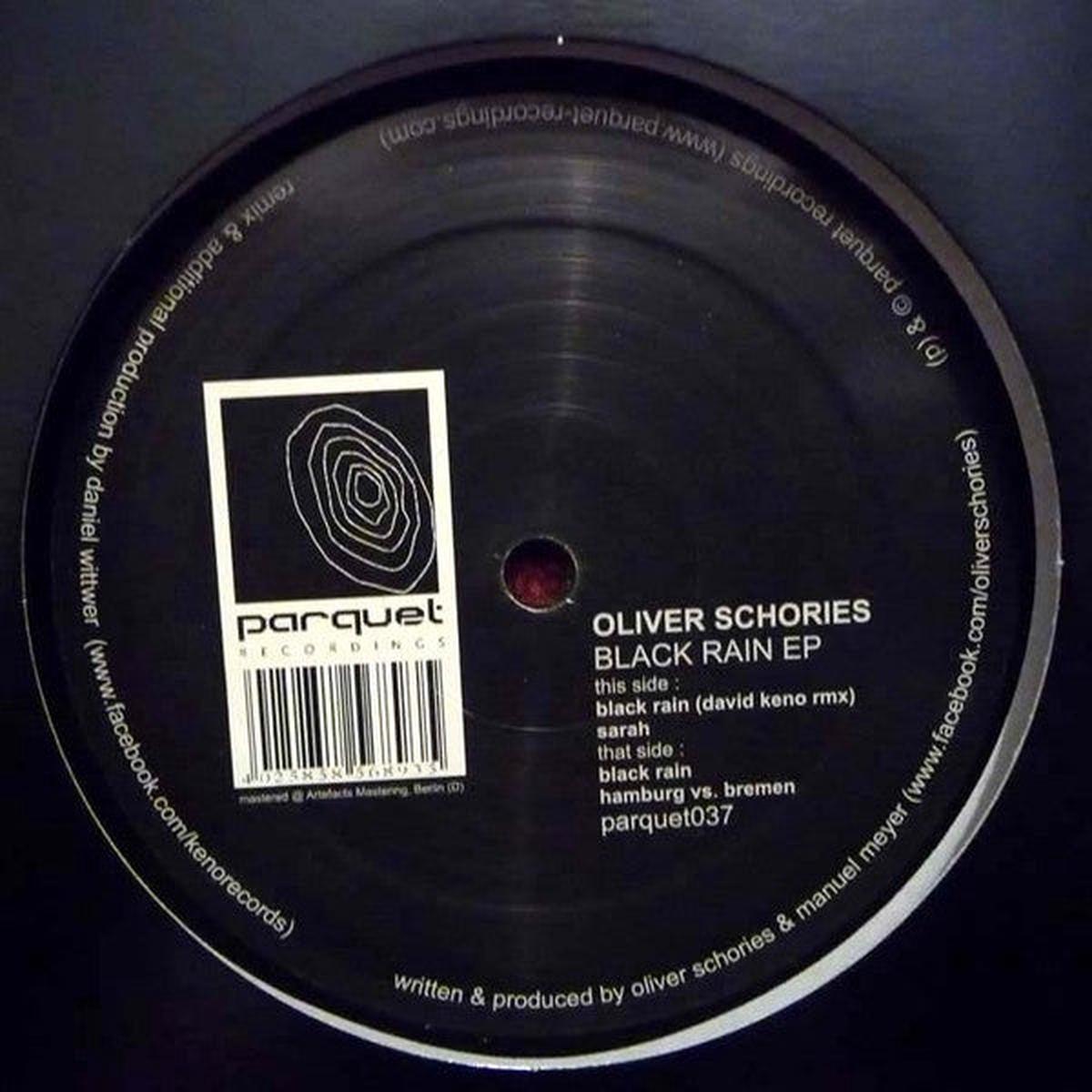 OLIVER SCHORIES BLACK RAIN EP
