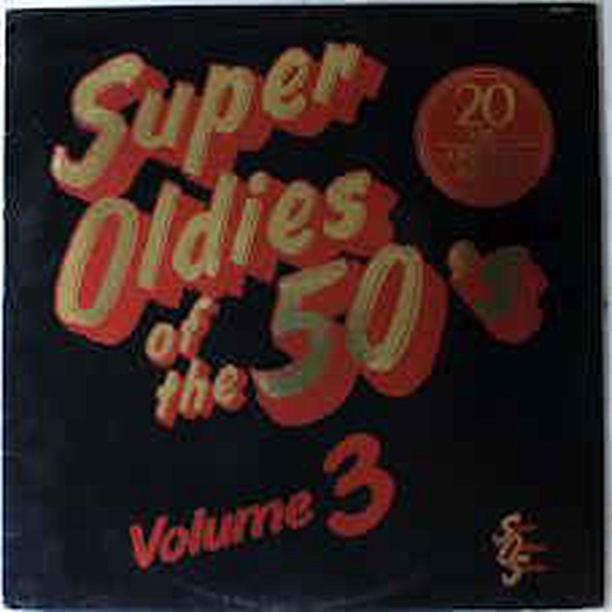 Super Oldies Of The 50's Vol.3 - 1984- Classic Rock, Country Rock, Doo Wop, Rockabilly -UK Vinyl