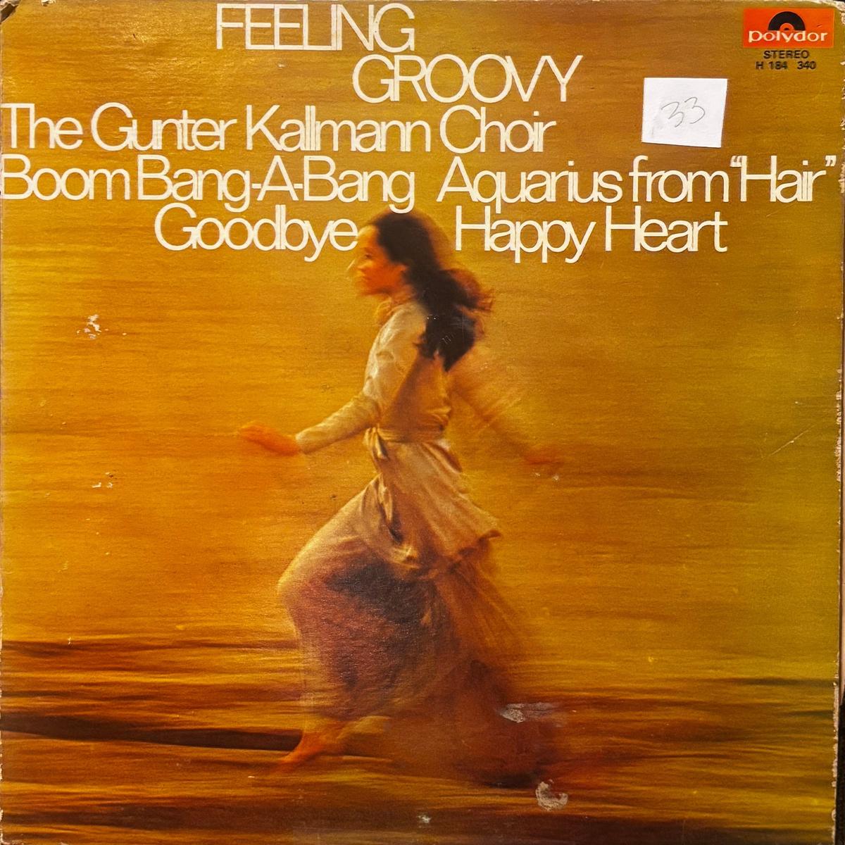 The Gnter Kallmann Choir - Feeling Groovy (Indian Pressing) ( (Used Vinyl - VG) VJ Marketplace