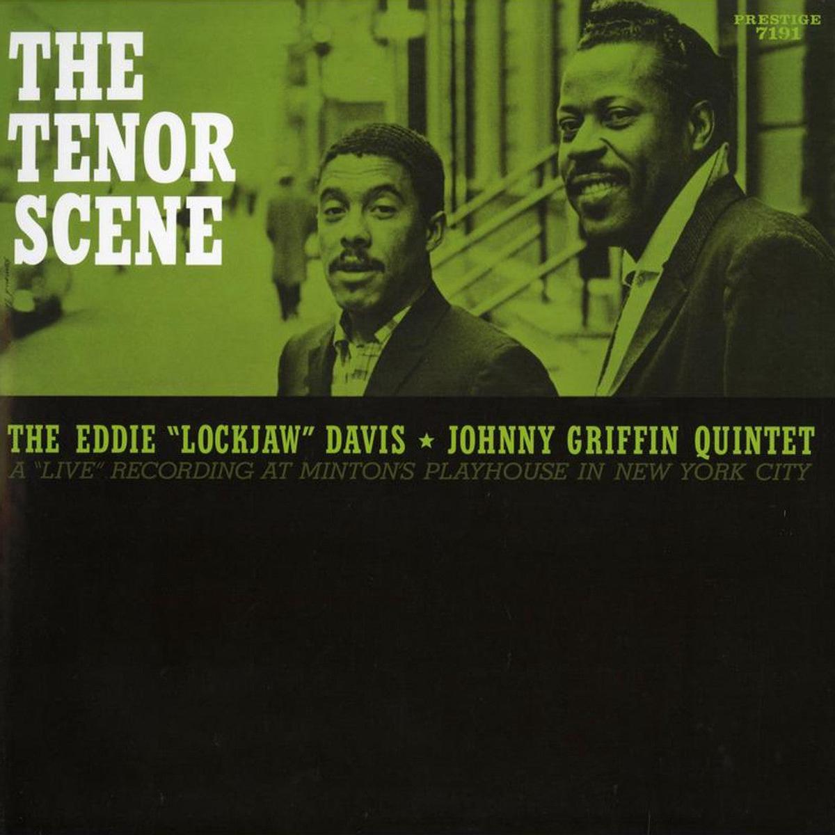Eddie Lockjaw Davis and Johnny Griffin - The Tenor Scene