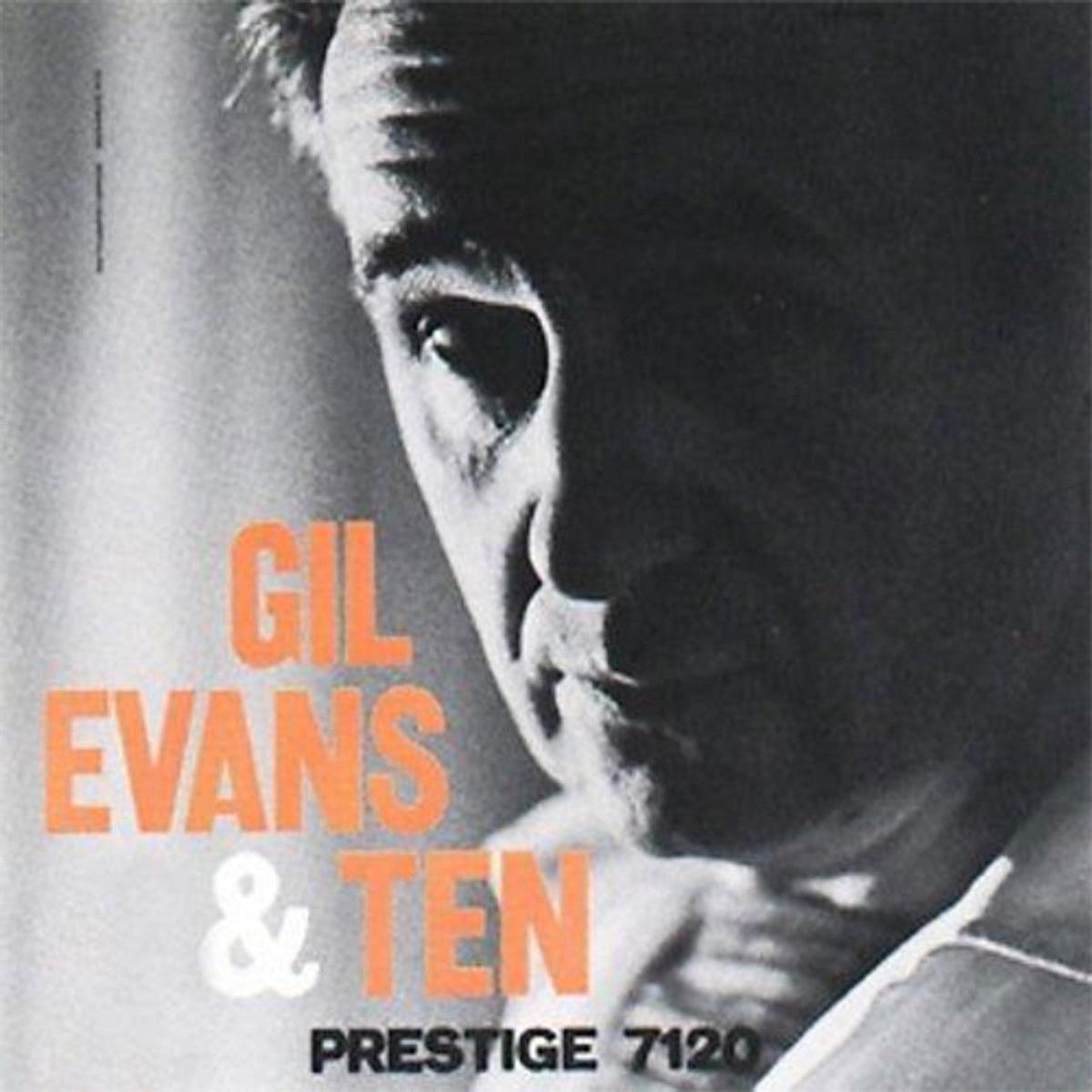 Gil Evans - Gil Evans & Ten (Analogue Pressing) (Arrives in 30 days)