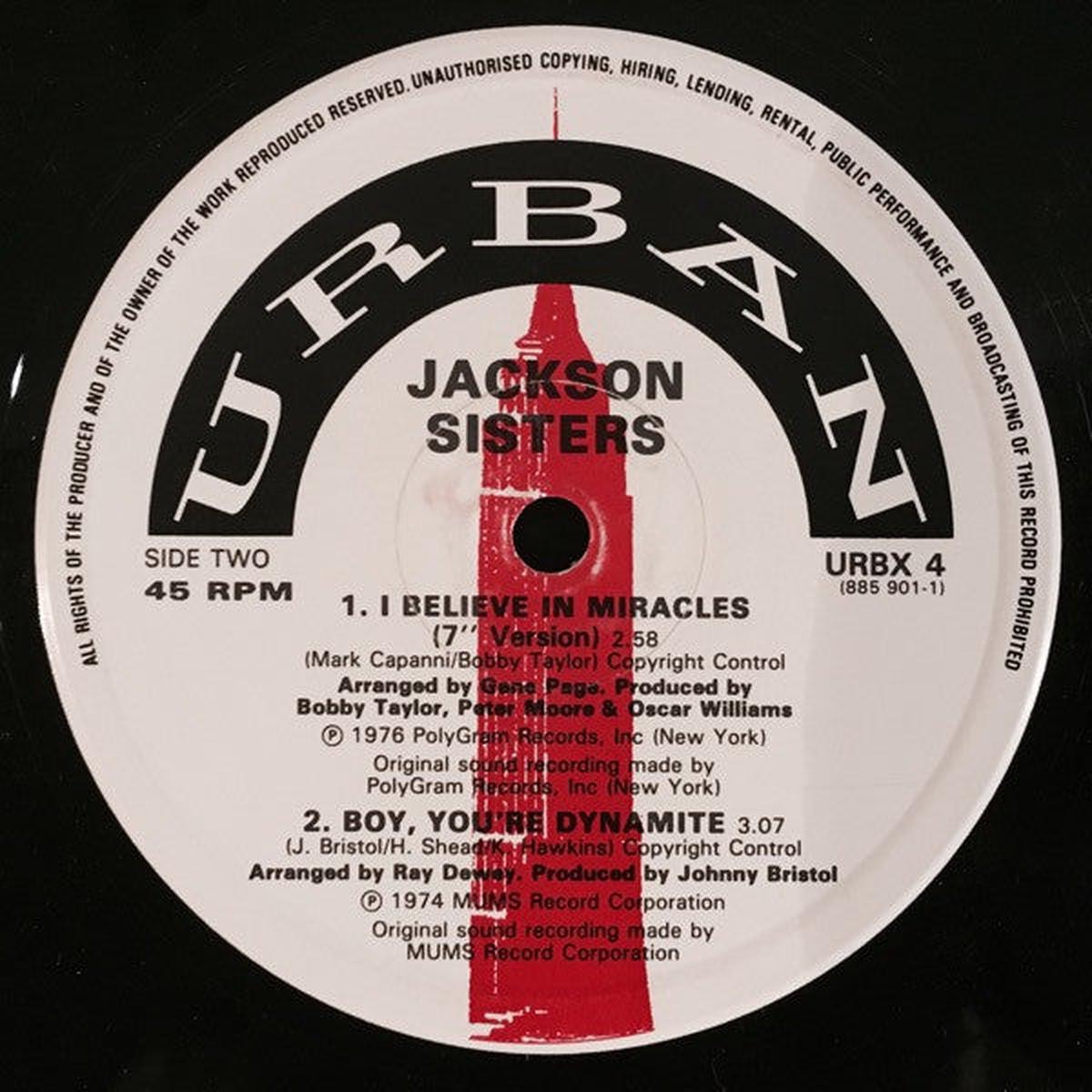Jackson Sisters I Believe in Miracles / Why Can't We Be More Than Just Friends / Boy, You're Dynamite 1983 Soul / Funk / Rare Groove (vinyl)