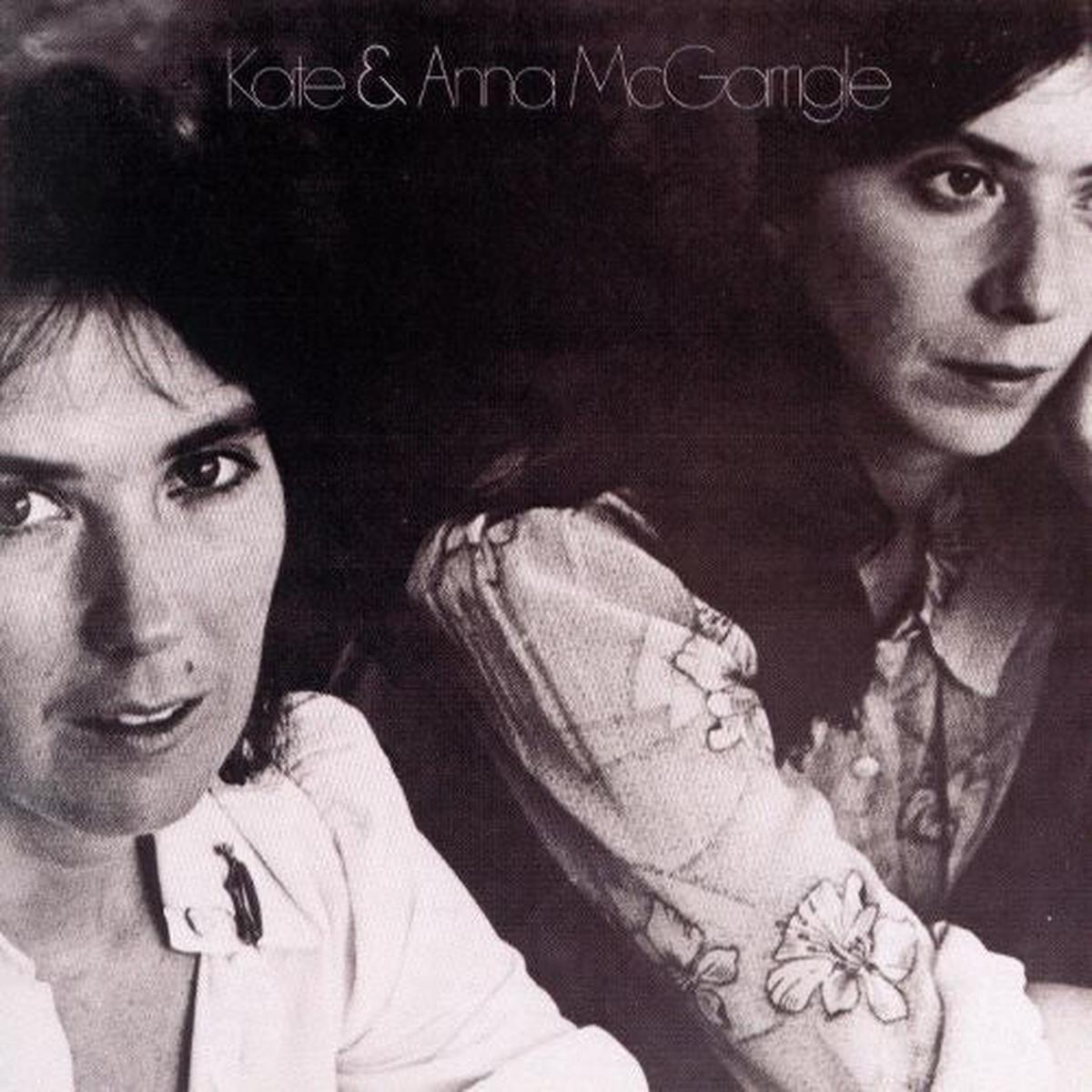 Kate & Anna McGarrigle Kate & Anna McGarrigle - 1975- Folk (vinyl)