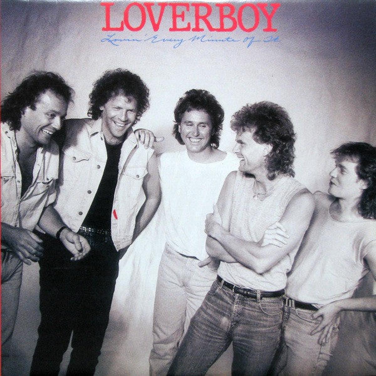 Loverboy Lovin Every Minute of It 1985 Rock / Arena Rock / Pop Rock (Vinyl)