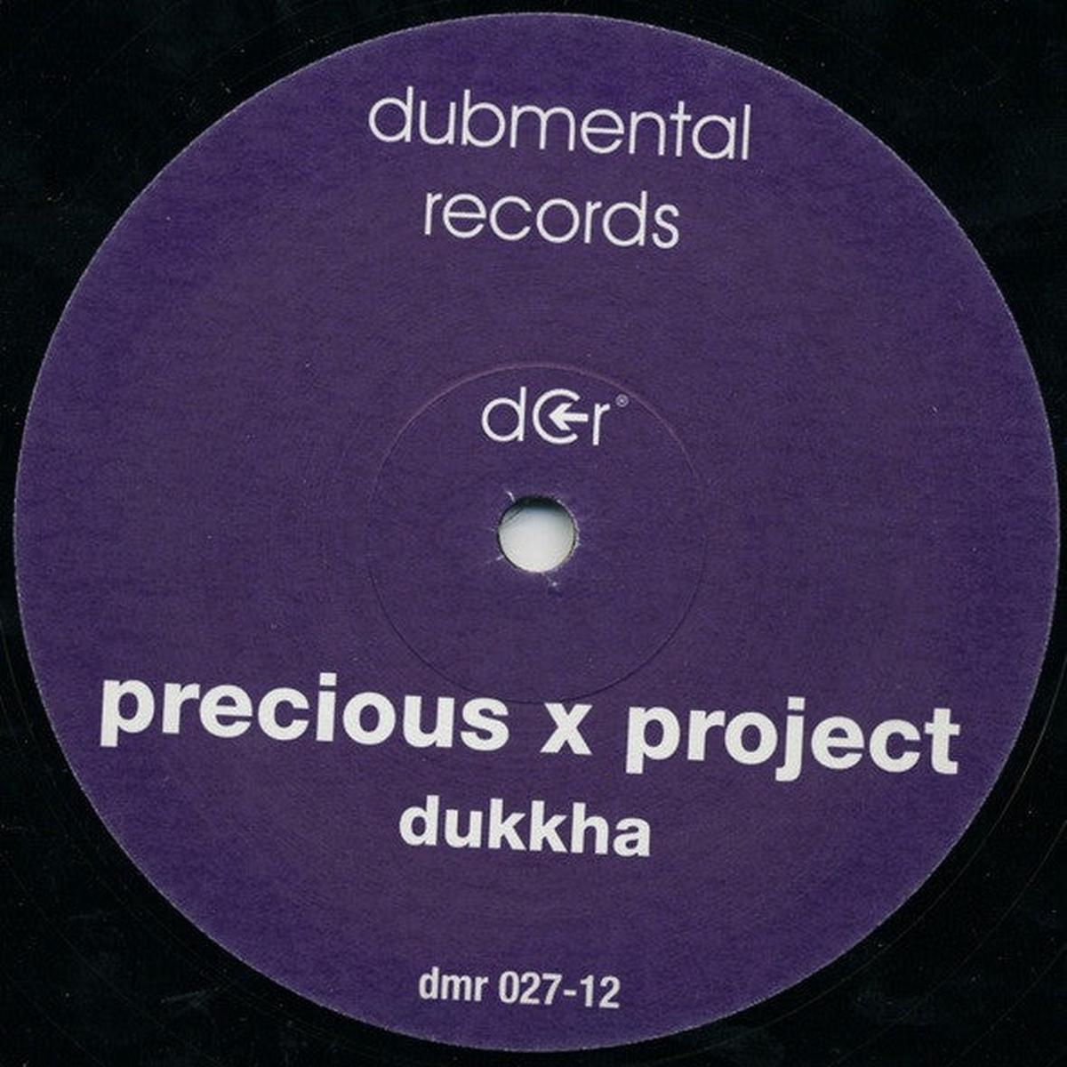 PRECIOUS X PROJECT DUKKHA