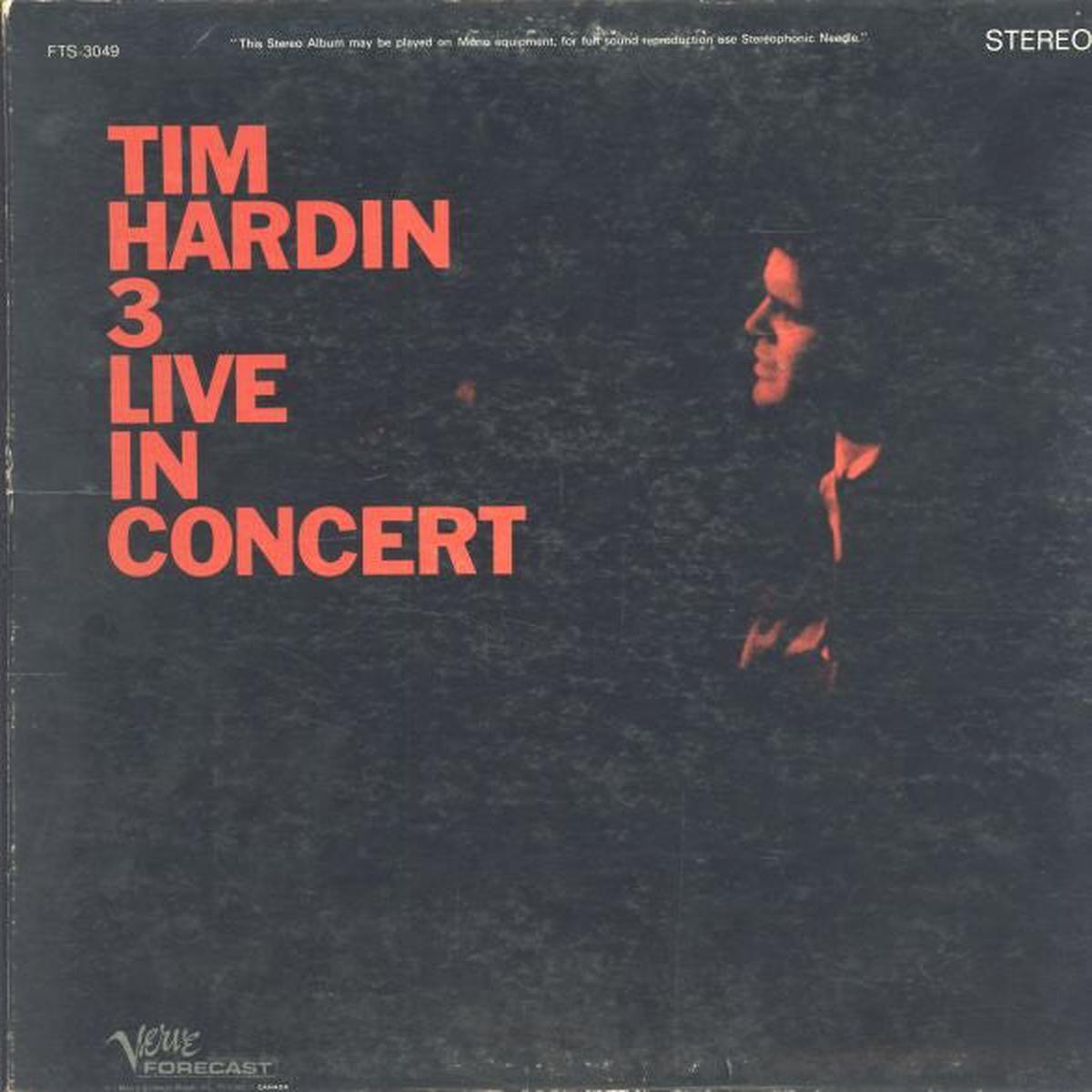 Tim Hardin  Tim Hardin 3 Live In Concert -1968 - Folk Rock (vinyl)