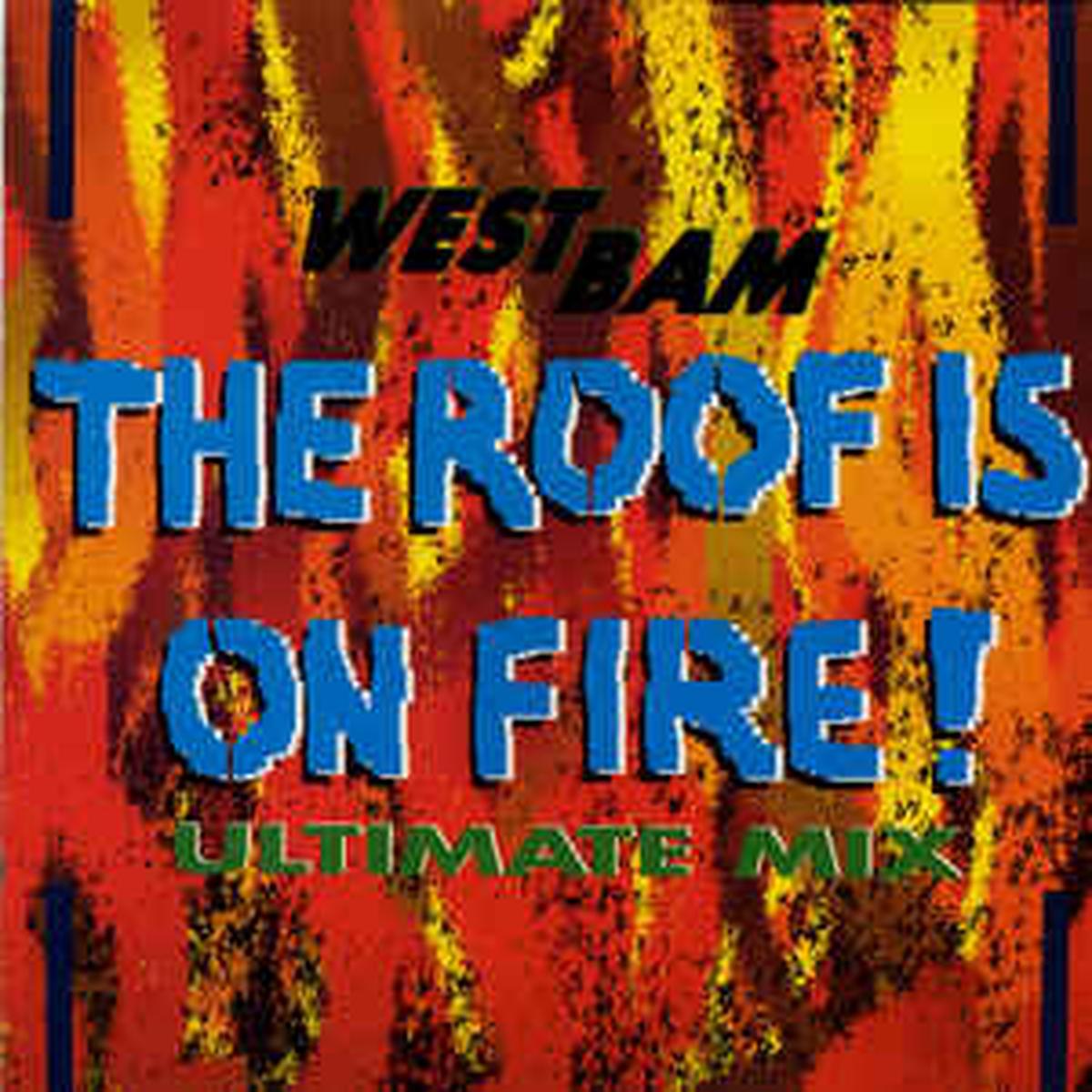 WestBam The Roof Is On Fire! (Ultimate Mix) 1990 Techno (vinyl)