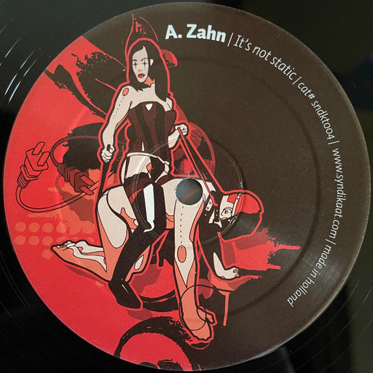 ZAHN ITS NOT STATIC EP