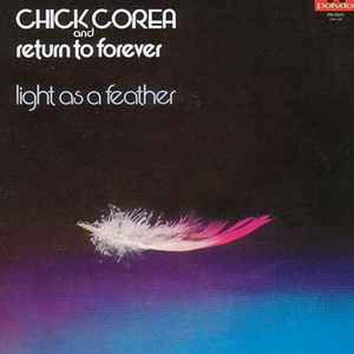 Corea, Chick & Return To Forever -- Light As A Feather