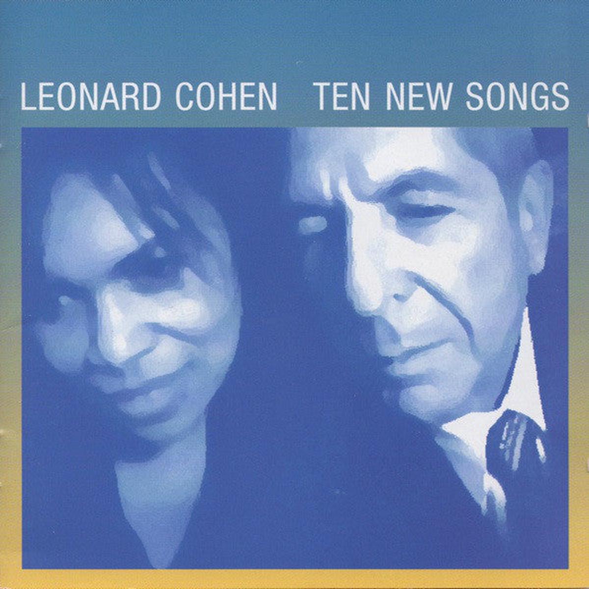 Leonard Cohen - Ten New Songs (Arrives in 21 Days)