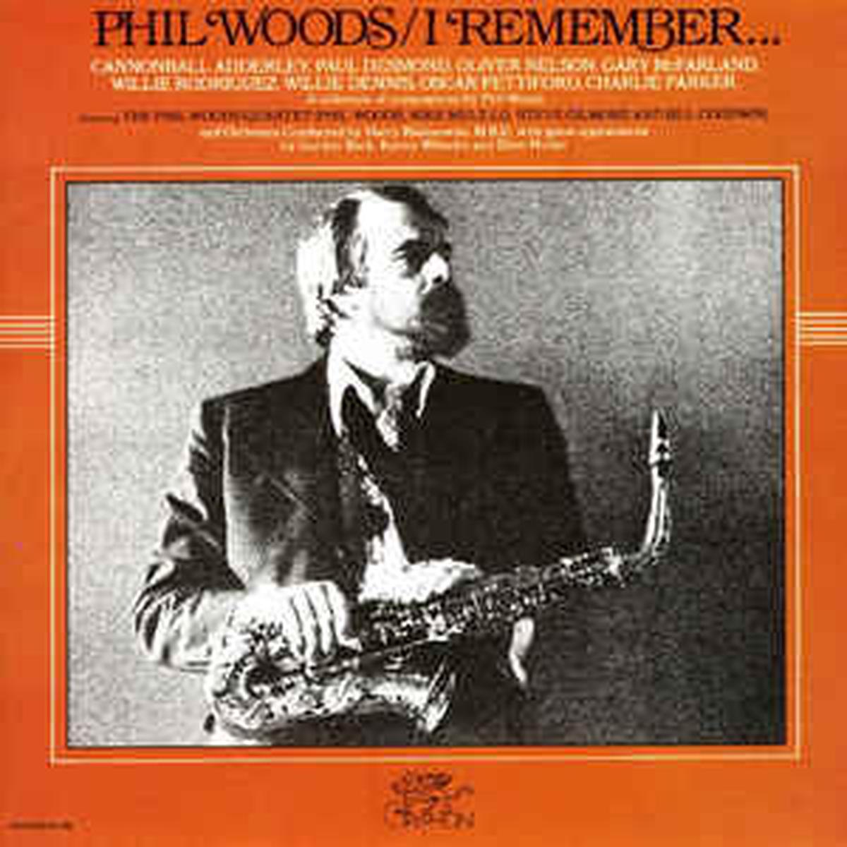 Phil Woods  I Remember... -  1979- Contemporary Jazz (vinyl)