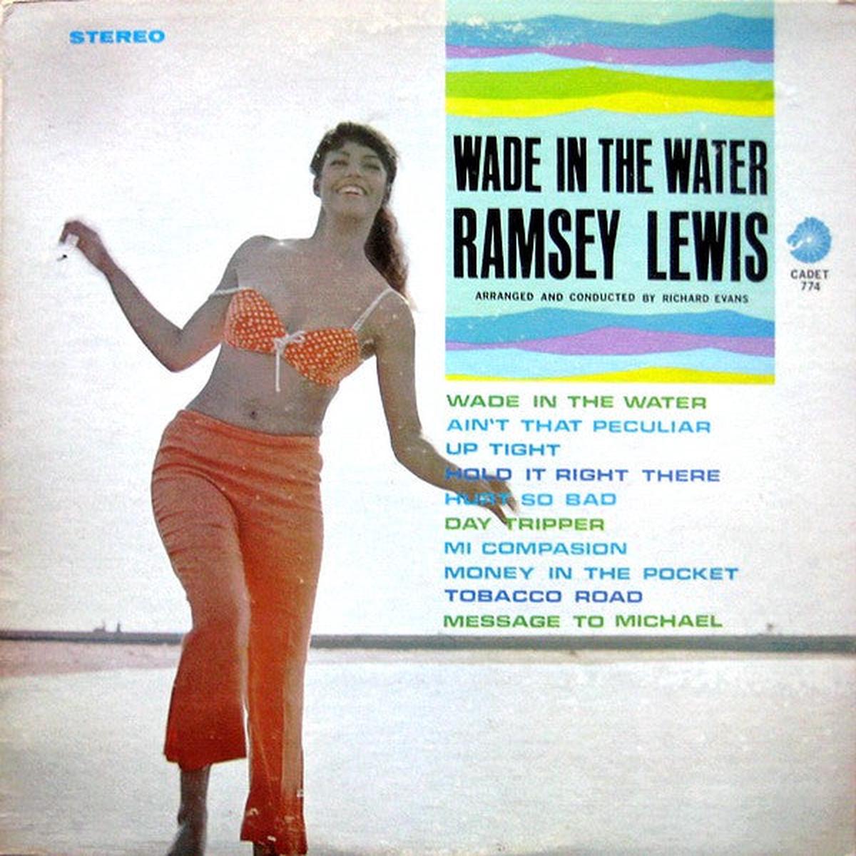 Ramsey Lewis Wade In The Water - 1966 - Soul-Jazz (vinyl) US Release