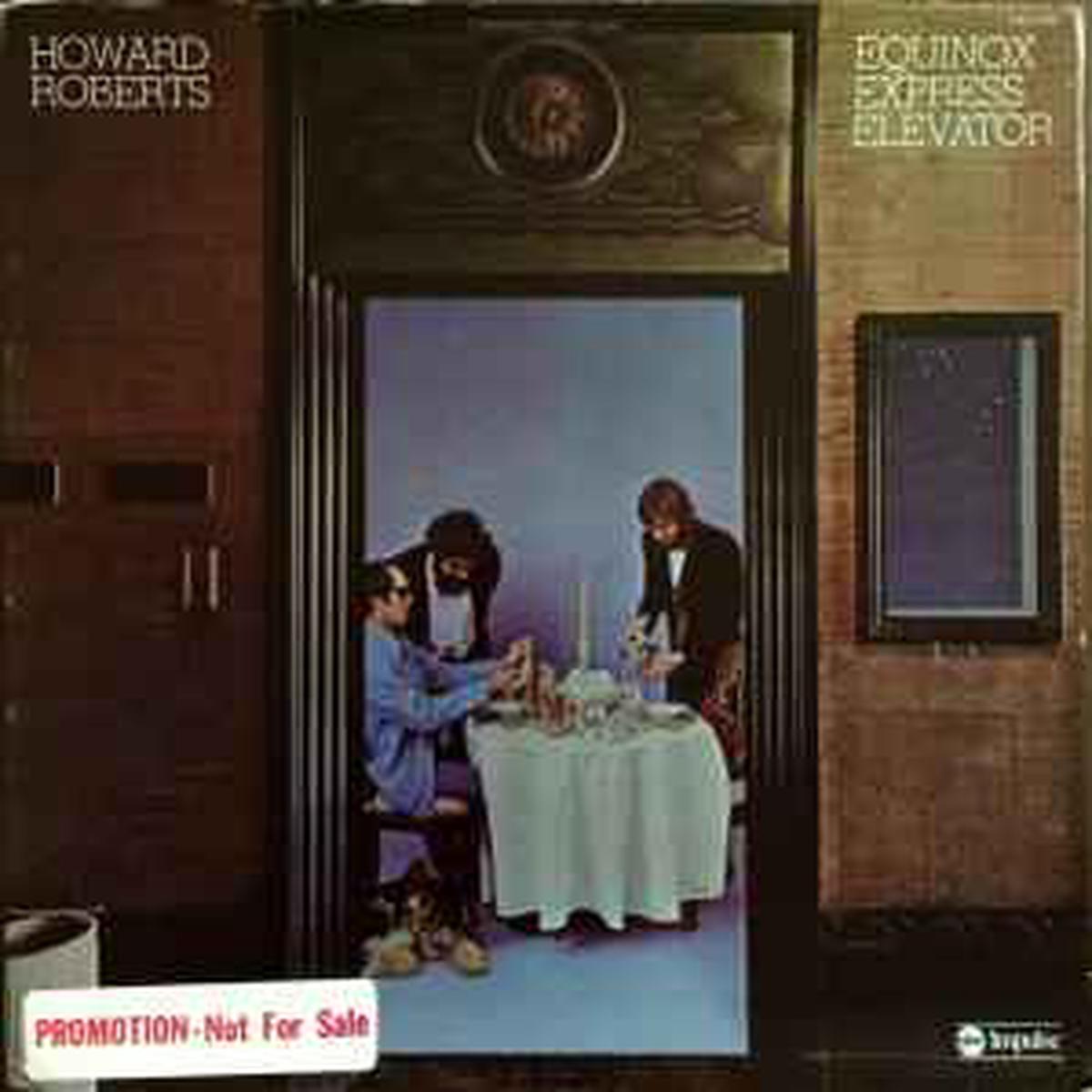 Roberts, Howard -- Equinox Express Elevator
