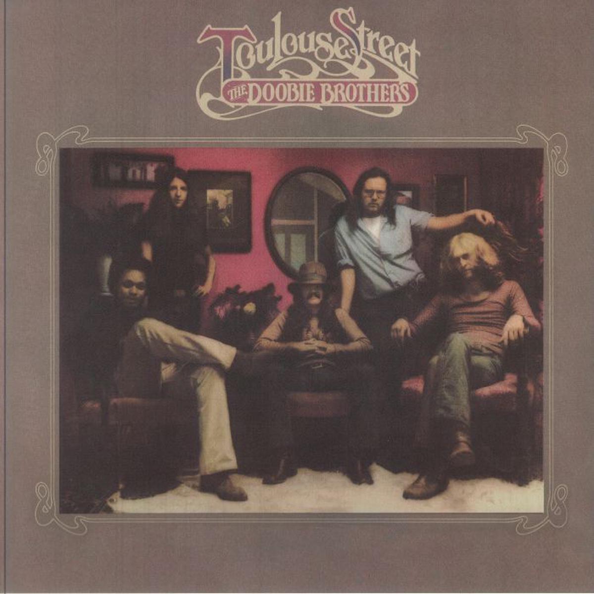 The Doobie Brothers - Toulouse Street (Quick Ship)