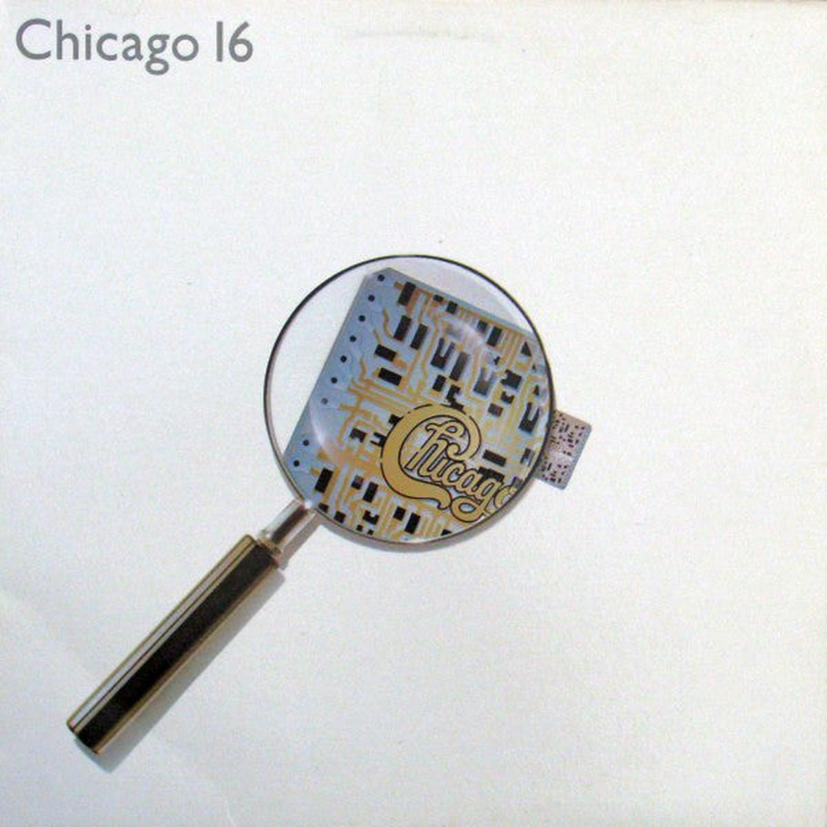 Chicago Chicago 16 -1982- Soft Rock, Pop Rock (vinyl)