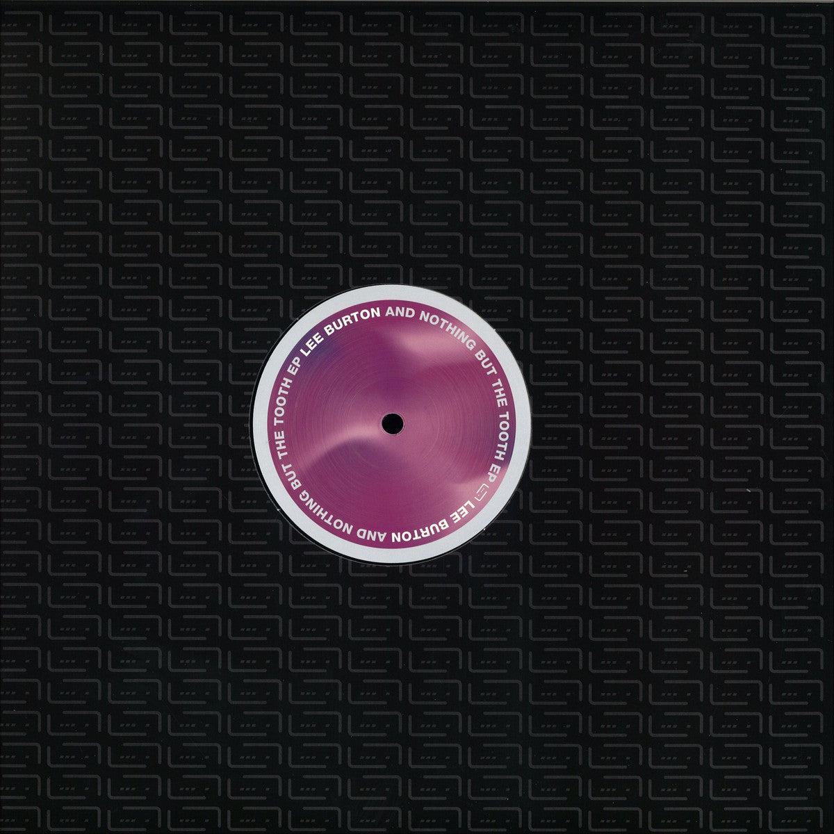 LEE BURTON AND NOTHING BUT THE TOOTH EP