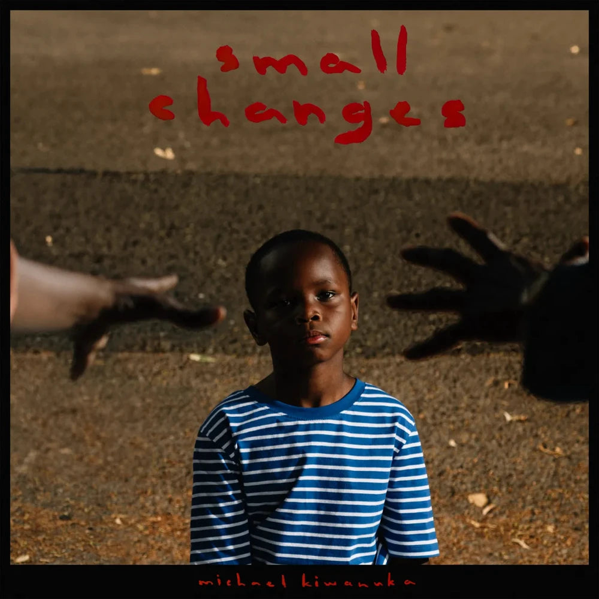 Michael Kiwanuka - Small Changes (Arrives in 21 days)