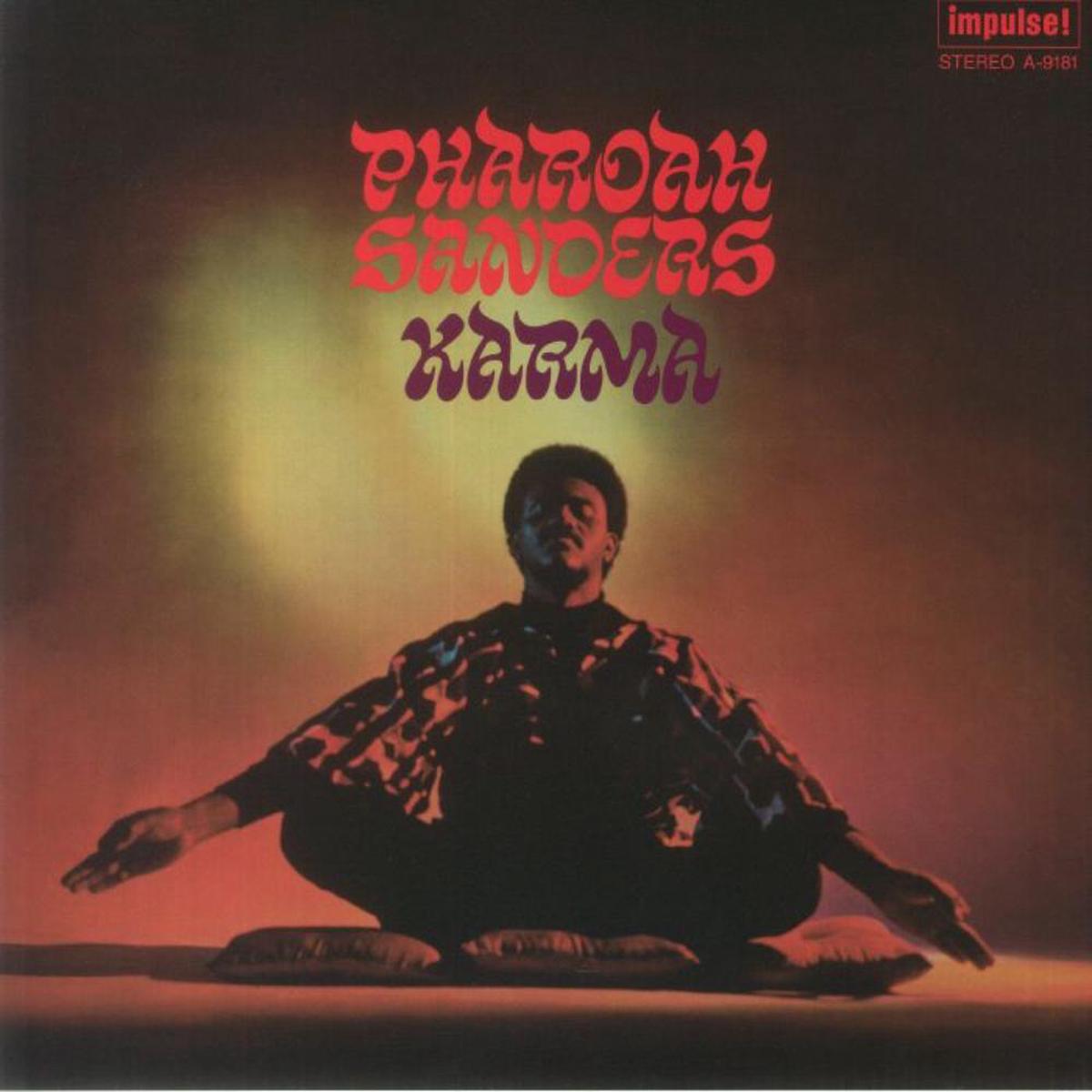 Pharoah Sanders - Karma (Arrives in 21 Days)