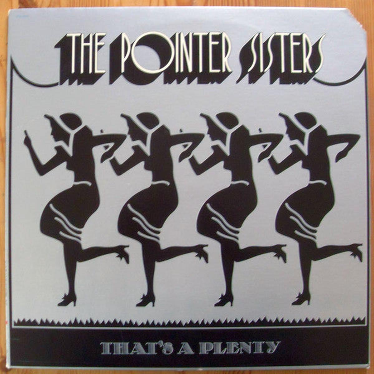 The Pointer Sisters That's A Plenty - 1974-Jazz, Funk / Soul, Pop Style: Rhythm & Blues, Soul, Ragtime (vinyl)
