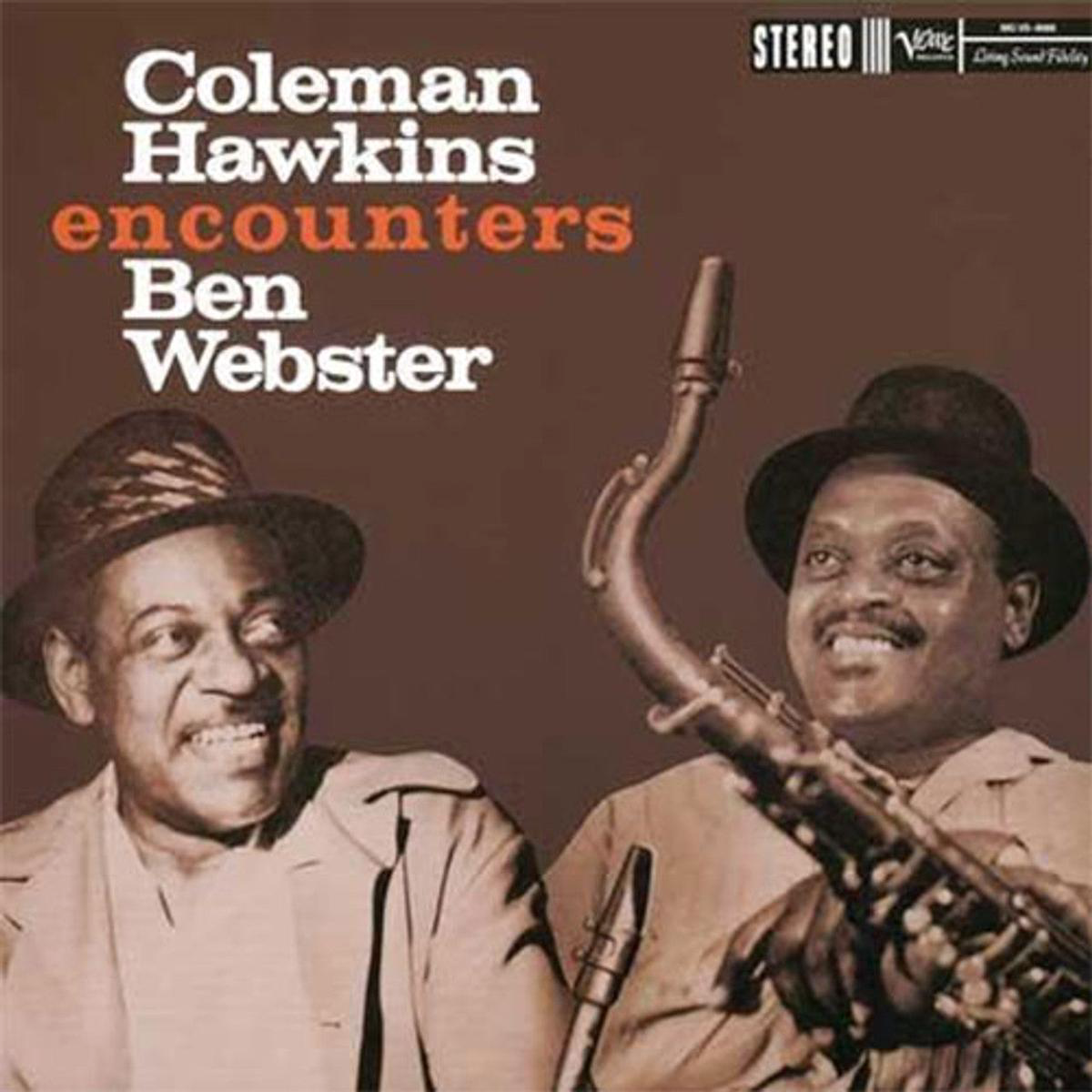 Coleman Hawkins - Coleman Hawkins Encounters Ben Webster